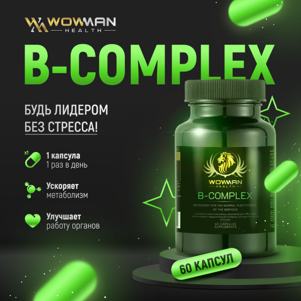 B-Complex Vitamins for Men & Women: Boost Energy, Immunity & Metabolism