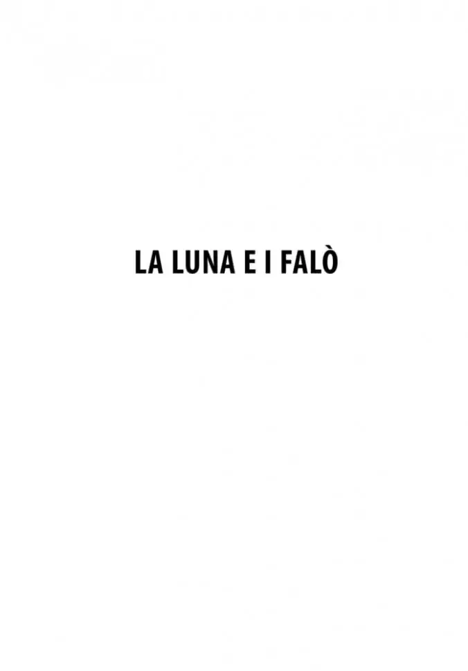 La luna e i falo. La bella estate / Луна и костры. Прекрасное лето фото книги 7