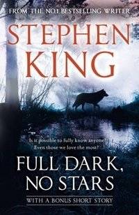 Full Dark, No Stars | Full Dark, No Stars
