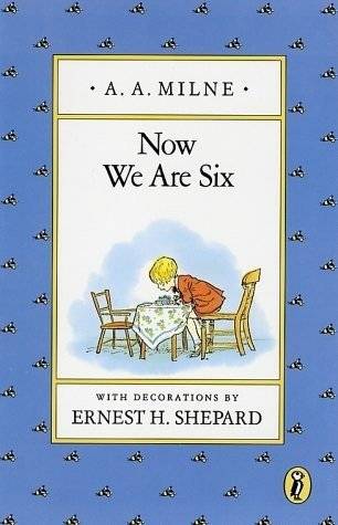 Now We Are Six | Now We Are Six
