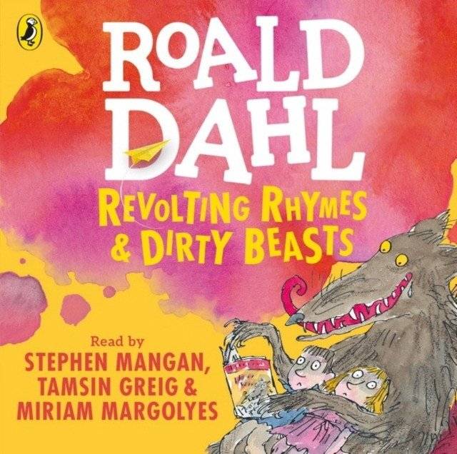 Revolting Rhymes and Dirty Beasts | Revolting Rhymes and Dirty Beasts