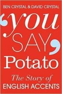 You Say Potato | You Say Potato
