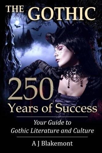 Готика: 250 лет успеха. Ваш гид по готической литературе и культуре | The Gothic: 250 Years of Success. Your Guide to Gothic Literature and Culture