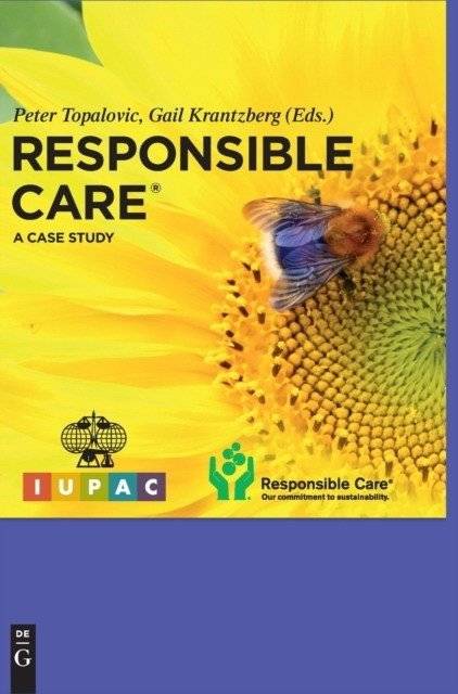 Responsible Care: A Case Study | Responsible Care: A Case Study