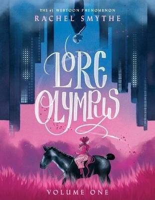 Lore Olympus. Volume 1 | Lore Olympus. Volume 1