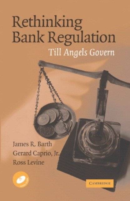 Rethinking Bank Regulation | Rethinking Bank Regulation