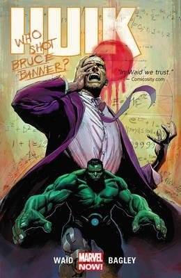 Халк. Том 1: Бэннер мёртв | Hulk Volume 1: Banner DOA