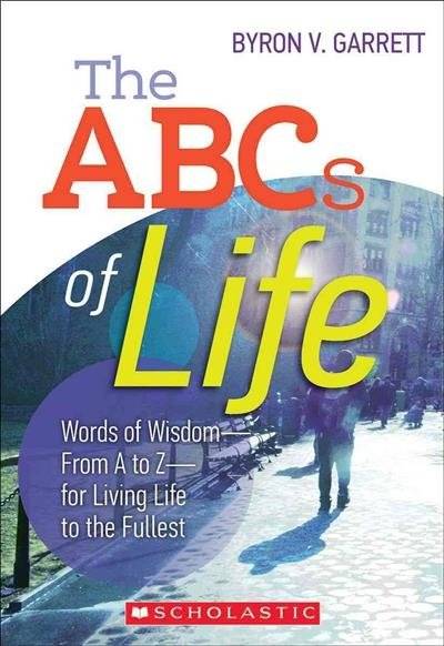 Азбука жизни. Слова мудрости - от А до Я - для полноценной жизни | The ABCs of Life: Words of Wisdom from A to Z
