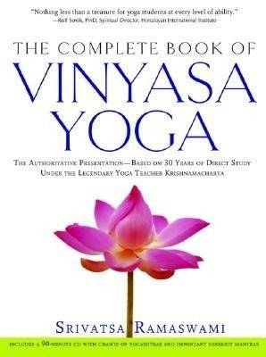 Полное руководство по виньяса-йоге | The Complete Book of Vinyasa Yoga