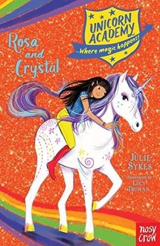 Unicorn Academy: Rosa and Crystal | Unicorn Academy: Rosa and Crystal
