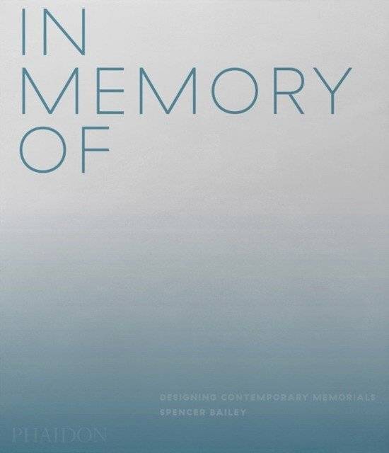 Unknown Title | In Memory Of. Designing Contemporary Memorials