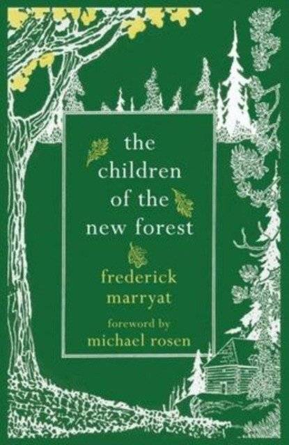 Children of the New Forest | Children of the New Forest