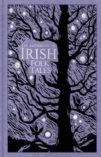 Антология ирландских народных сказок | Anthology of Irish Folk Tales