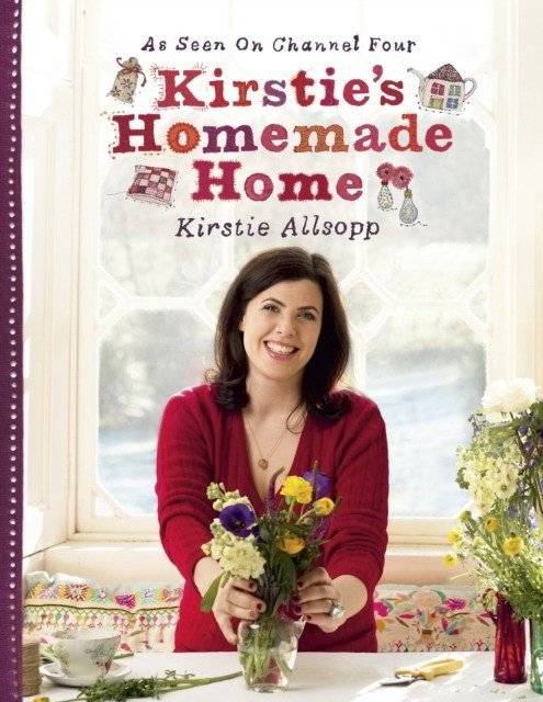 Kirstie's homemade home | Kirstie's Homemade Home