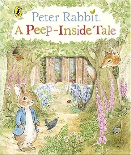 Peter Rabbit: A Peep-Inside Tale | Peter Rabbit: A Peep-Inside Tale