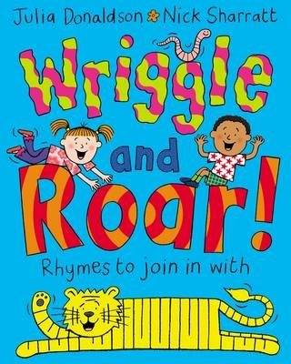 Wriggle and Roar | Wriggle and Roar