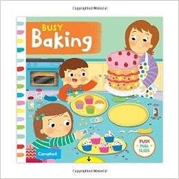 Busy Baking. Board book | Busy Baking