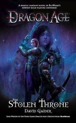 Dragon Age: Stolen Throne | Dragon Age: The Stolen Throne