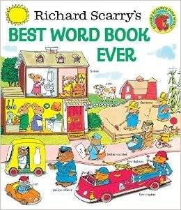 Richard Scarry's Best Word Book Ever | Richard Scarry's Best Word Book Ever