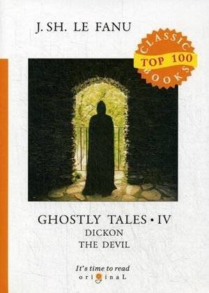 Призрачные истории. Часть 4: Дикон-дьявол | Ghostly Tales. Part 4: Dickon the Devil