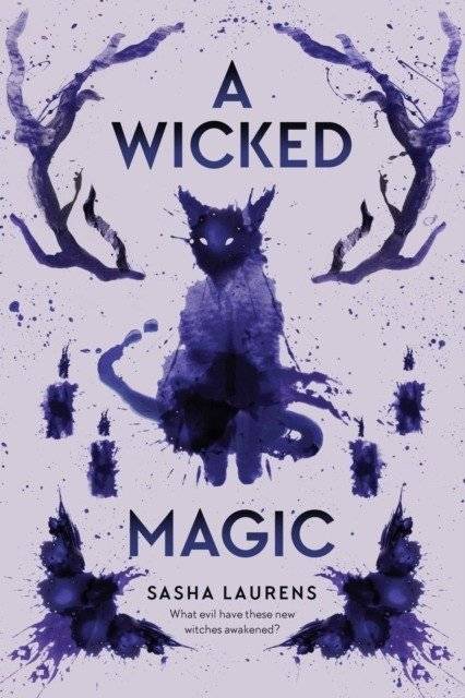 A Wicked Magic | A Wicked Magic