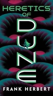 Heretics of Dune | Heretics of Dune