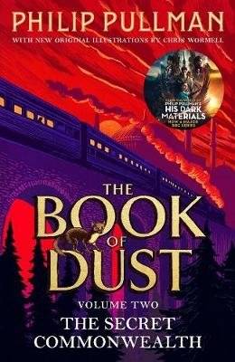 The Secret Commonwealth. The Book of Dust. Volume Two | The Secret Commonwealth: The Book of Dust, Volume Two