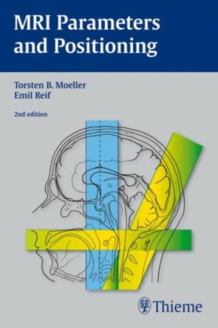 Параметры и позиционирование МРТ | MRI Parameters and Positioning