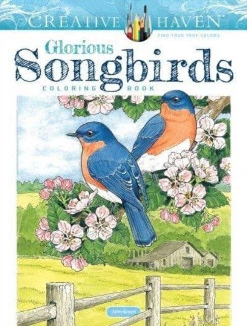 Creative Haven Glorious Songbirds Coloring Book | Creative Haven Glorious Songbirds Coloring Book