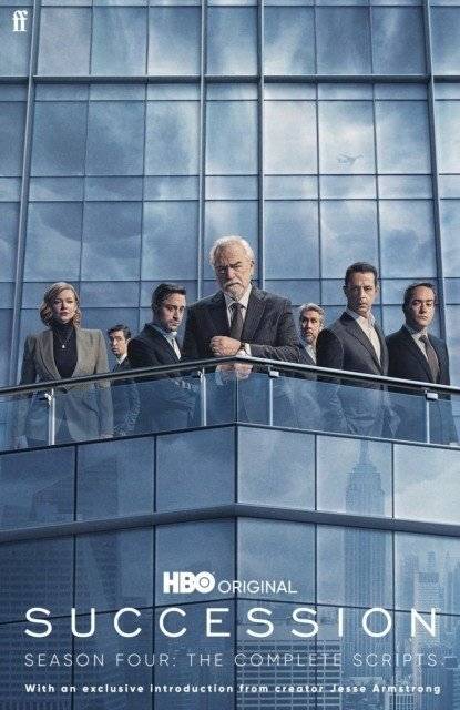Succession - Season Four: The Complete Scripts | Succession: Season Four - The Complete Scripts