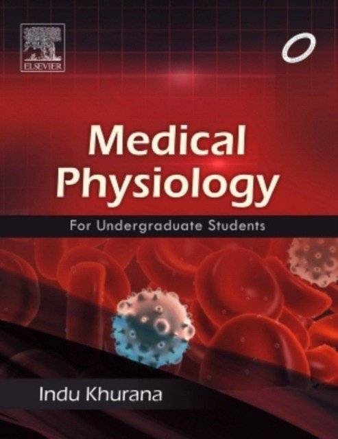 Medical Physiology for Undergraduates Students, 1/e | Medical Physiology for Undergraduate Students, 1st Edition