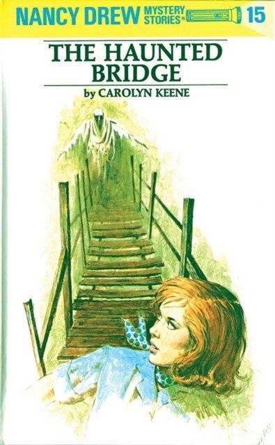 Нэнси Дрю 15: Призрачный мост | Nancy Drew 15: Haunted Bridge