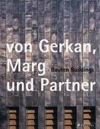 Von Gerkan, Marg Und Partner: Buildings 1965-2006 | Von Gerkan, Marg und Partner: Buildings 1965-2006