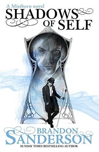 Mistborn 5: Shadows of Self | Mistborn 5: Shadows of Self