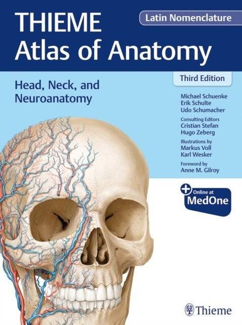 Head, Neck, and Neuroanatomy (Thieme Atlas of Anatomy), Latin Nomenclature | Thieme Atlas of Anatomy: Head, Neck, and Neuroanatomy, Latin Nomenclature
