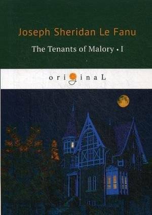 Жильцы Меллори-I | The Tenants of Malory-I