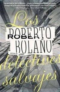Los Detectives Salvajes | The Savage Detectives
