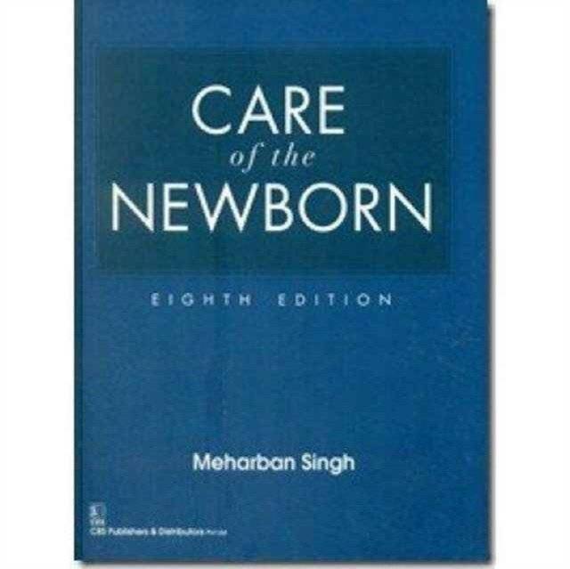 Care of the newborn 8e | Care of the Newborn 8e