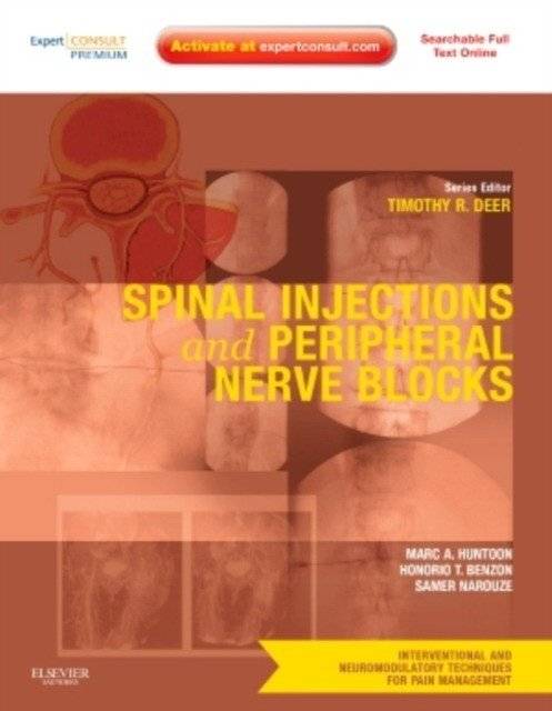 Spinal Injections & Peripheral Nerve Blocks, Volume 4 | Spinal Injections & Peripheral Nerve Blocks, Volume 4