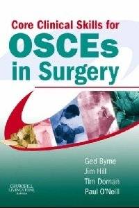 Core Clinical Skills for OSCEs in Surgery | Core Clinical Skills for OSCEs in Surgery