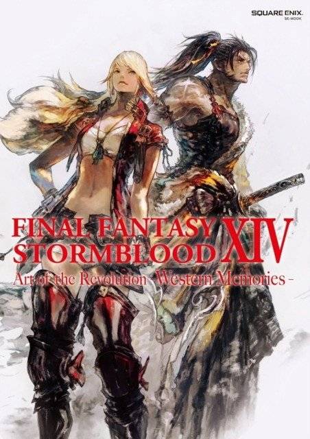 Final Fantasy XIV: Stormblood - The Art of the Revolution - Western Memories | Final Fantasy XIV: Stormblood - The Art of the Revolution - Western Memories
