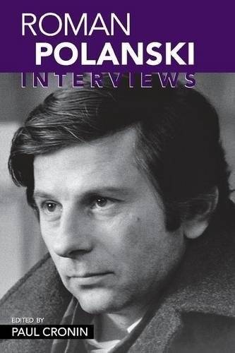 Roman Polanski: Interviews | Roman Polanski: Interviews