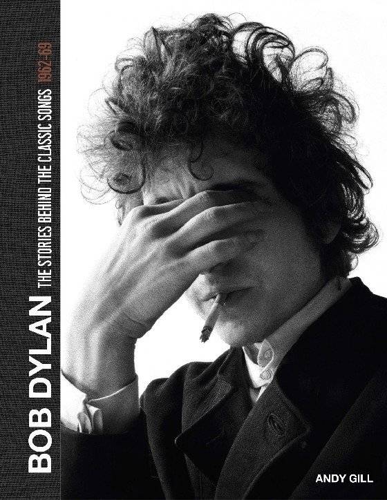 Боб Дилан. Истории за песнями, 1962-69 | Bob Dylan: The Stories Behind the Songs, 1962-69