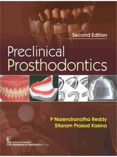 Preclinical Prosthodontics 2Ed (Pb 2018) | Preclinical Prosthodontics 2nd Edition