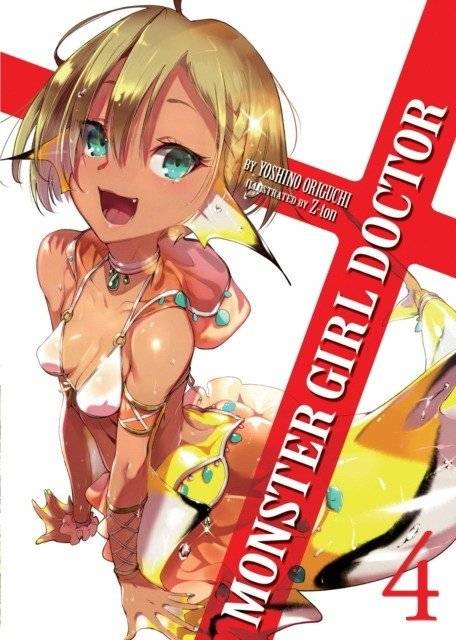 Monster Girl Doctor (Light Novel) Vol. 4 | Monster Girl Doctor (Light Novel) Vol. 4