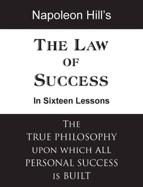 Закон успеха в шестнадцати уроках | The Law of Success in Sixteen Lessons