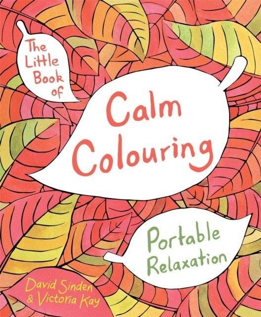 Маленькая книга спокойствия. Раскраска | Little Book of Calm Colouring