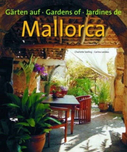 Сады Майорки | Majorcan Gardens