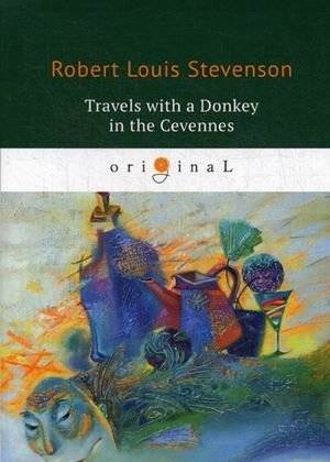 Путешествие с ослом по Севеннам | Travels with a Donkey in the Cévennes