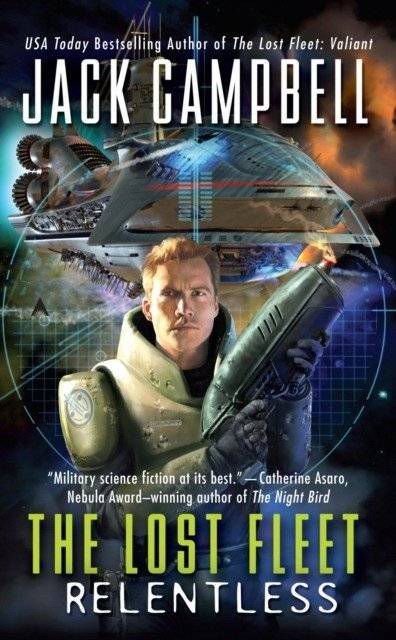 Lost Fleet: Relentless, The | Lost Fleet: Relentless